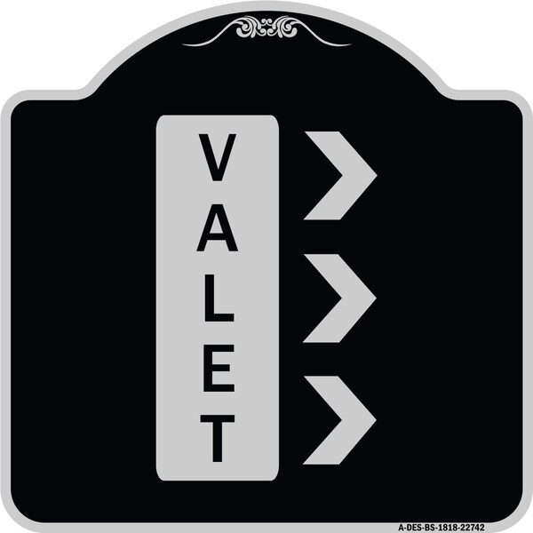 Valet Right Arrow Heavy-Gauge Aluminum Architectural Sign, 18" x 18", BS-1818-22742
